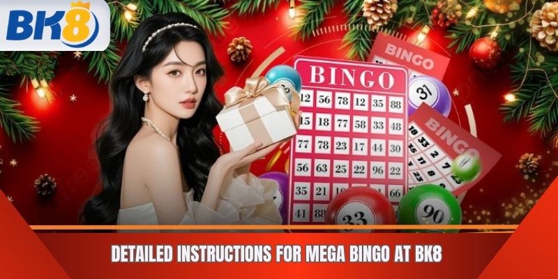 Detailed Instructions for Mega Bingo at BK8